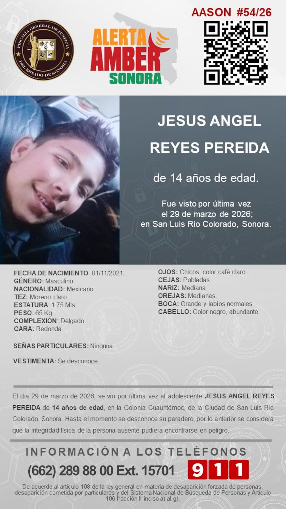 La FGJE Sonora activó una Alerta Amber para la búsqueda y localización de Jesús Ángel Reyes Pereida, de 14 años de edad.