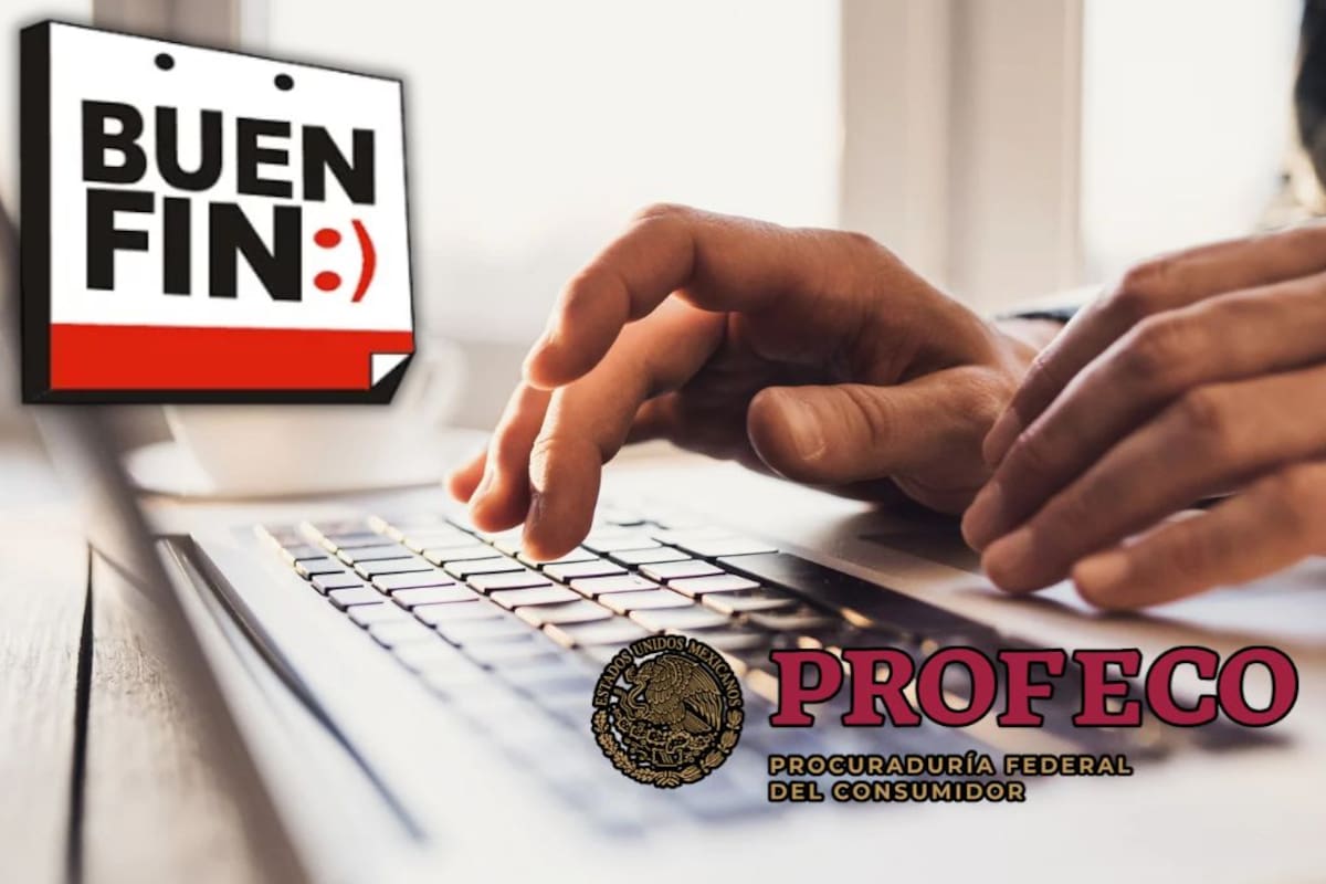 Así puedes denunciar abusos ante la Profeco y consultar el historial de precios durante el Buen Fin 2026 para evitar ofertas engañosas y proteger tus compras
