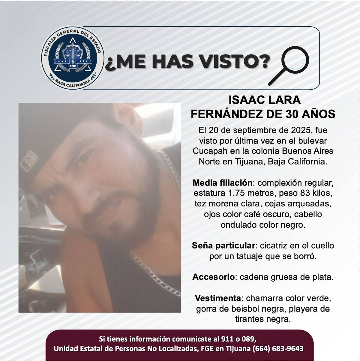 Fue visto por última vez el 20 de septiembre de 2025.