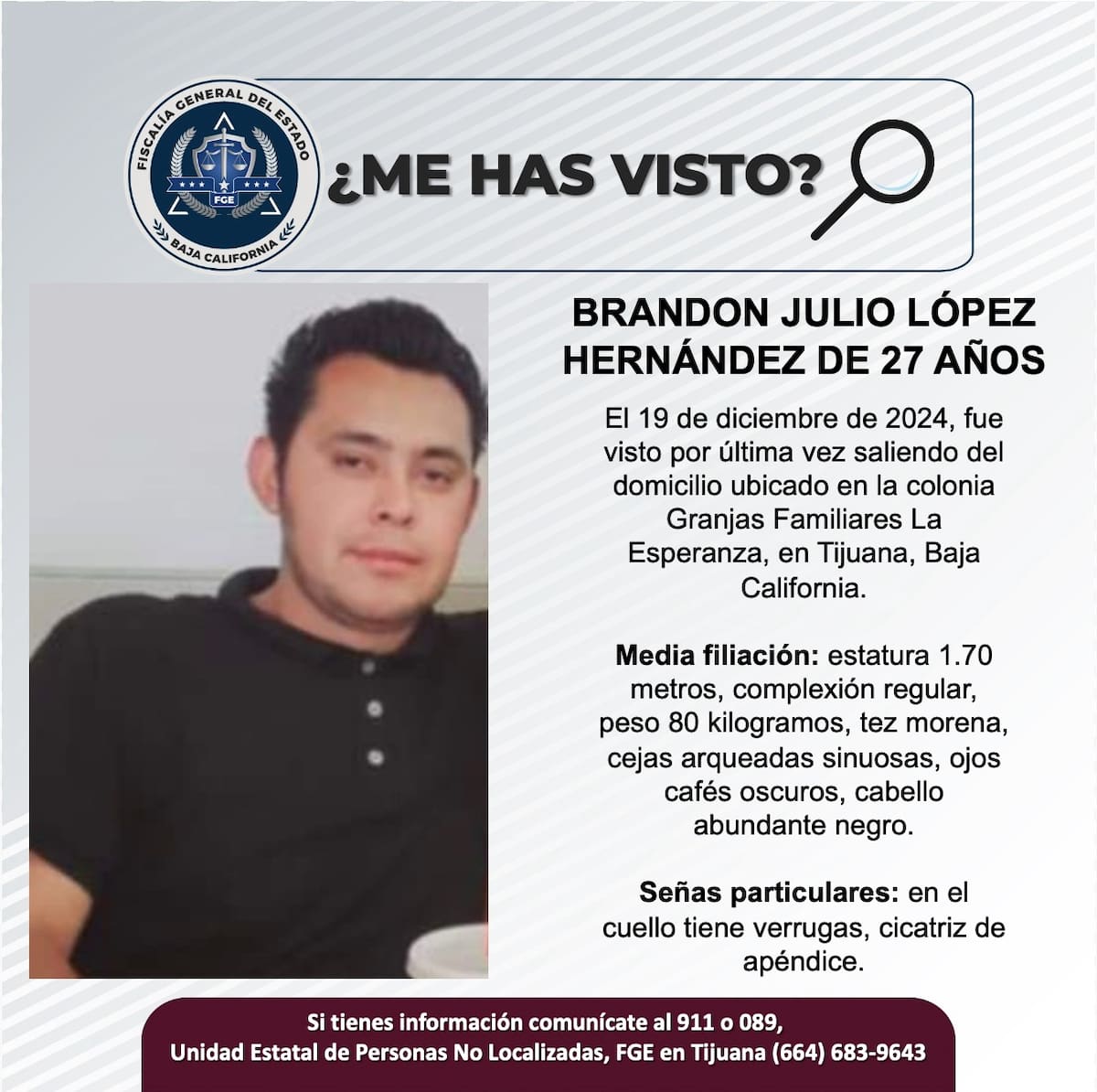 Brandon Julio López Hernández fue visto por última vez el 19 de diciembre del 2024.