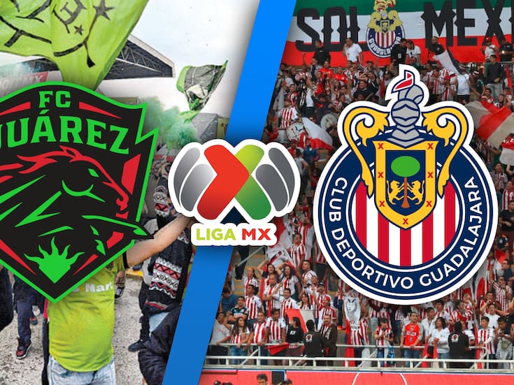 Juárez vs Chivas EN VIVO: Liga MX Jornada 2 Clausura 2026 MINUTO A MINUTO