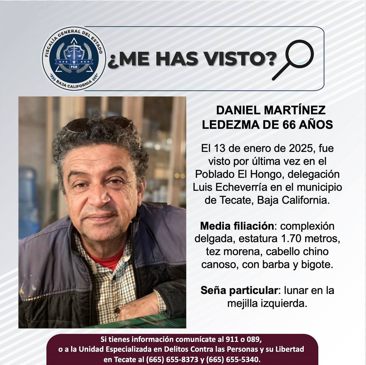 Fue visto por última vez el 13 de enero de 2025.