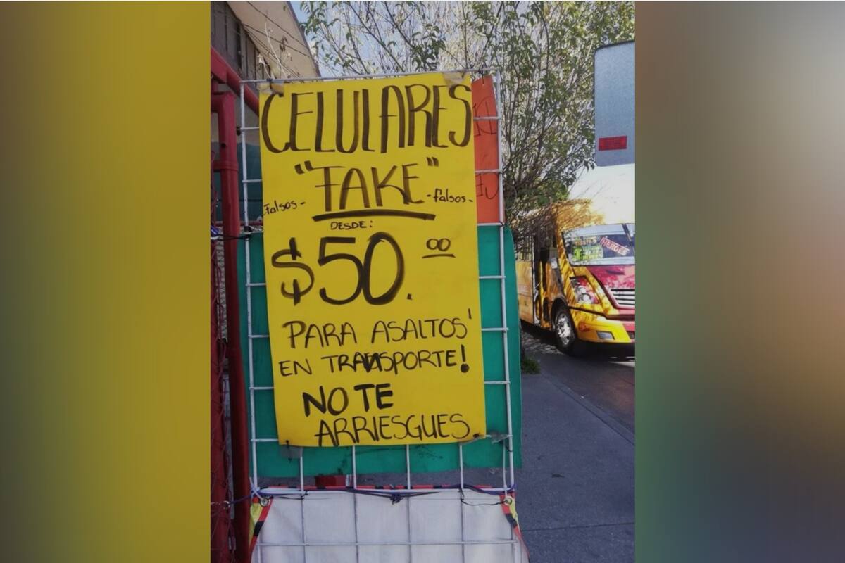 Celulares “fake” para ser asaltado se venden en CDMX y Edomex