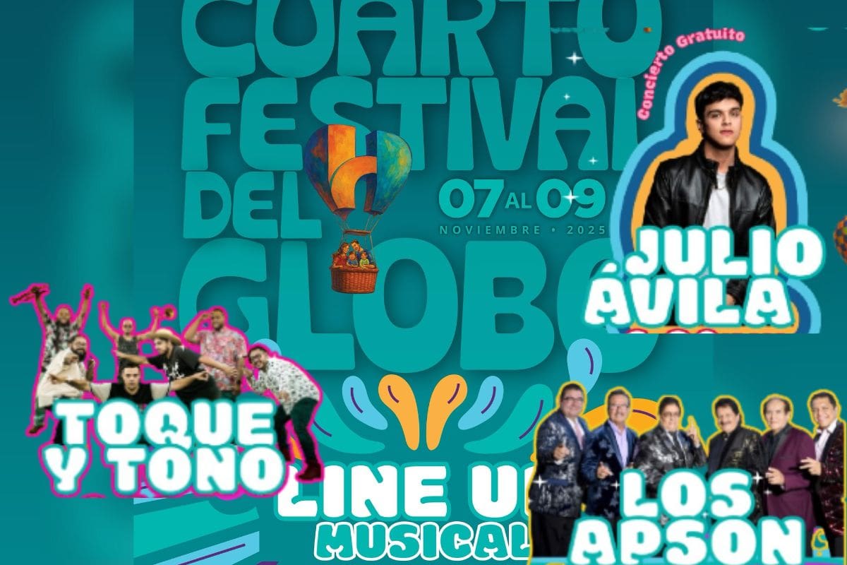 ¡Conoce a los artistas que encenderán el Festival del Globo 2025 en Hermosillo!