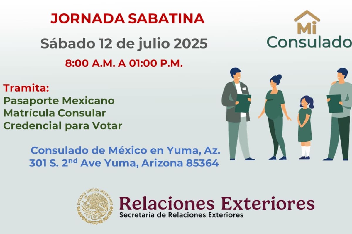 Consulado de México en Yuma realizará jornada de trámites y charla informativa