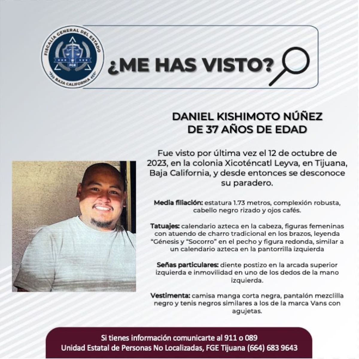 Fue visto por última vez el 12 de octubre de 2023.