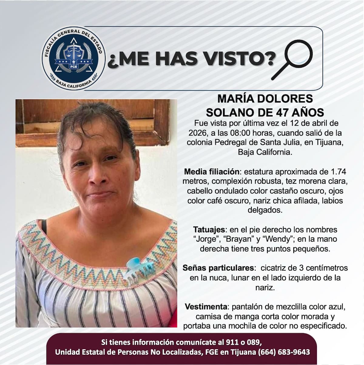 Fue vista por última vez el 12 de abril de 2026.