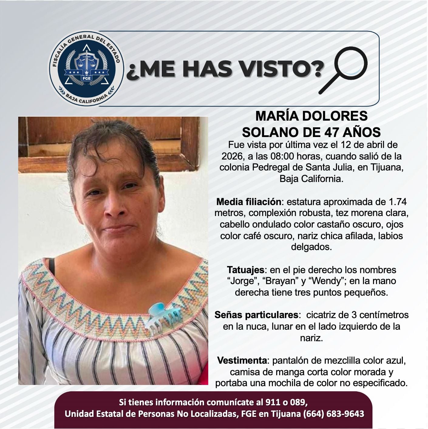 Fue vista por última vez el 12 de abril de 2026.