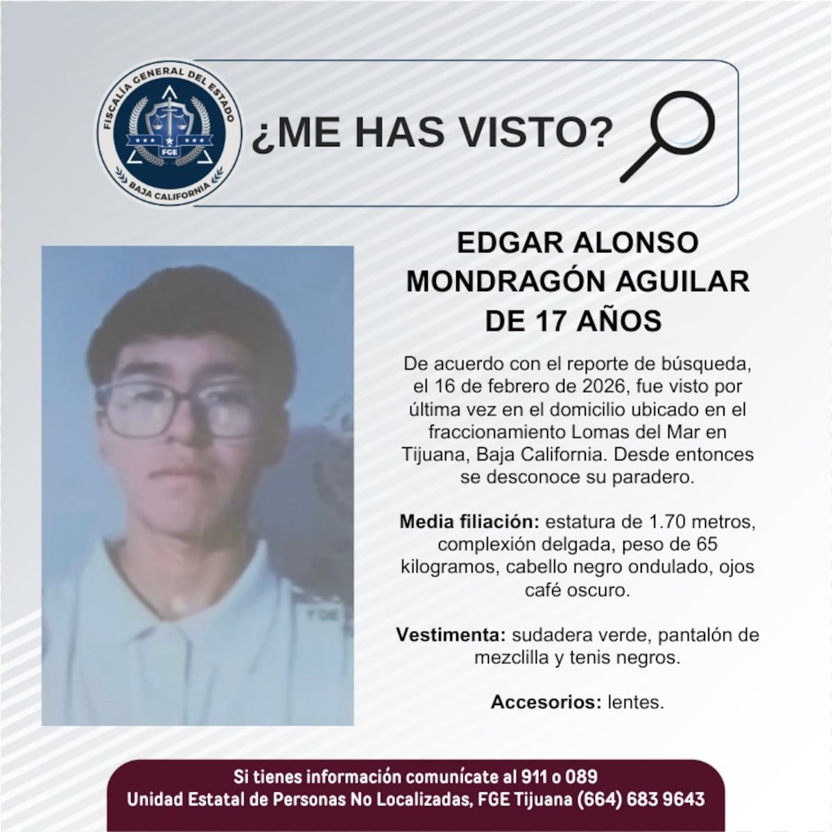 Fue visto por última vez el 16 de febrero de 2026.