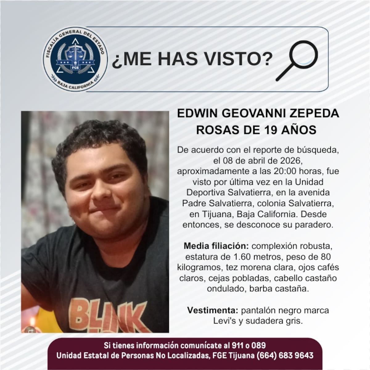 Fue visto por última vez el 8 de abril de 2026.