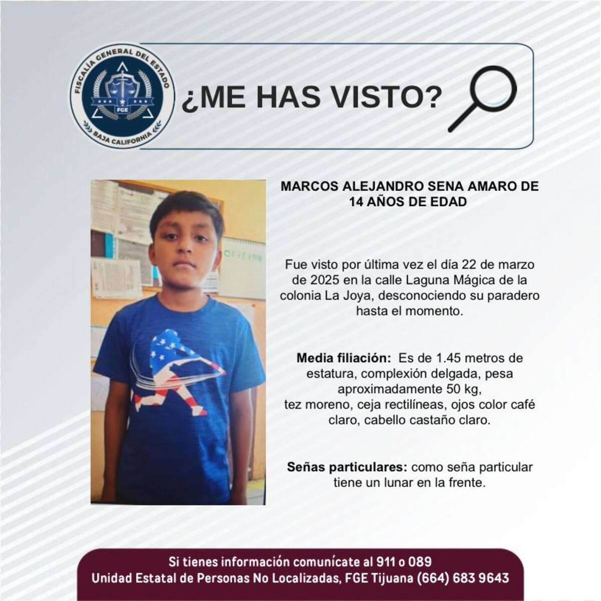 Marcos Alejandro Sena Amaro fue visto por última vez el 22 de marzo del 2025.