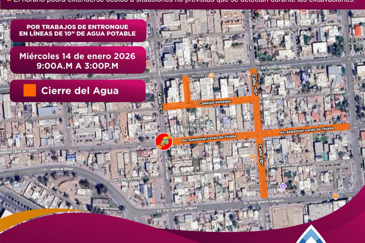 Cierres viales y corte de agua en Colonia Segunda Sección, Calzada de los Presidentes y Lerdo de Tejada