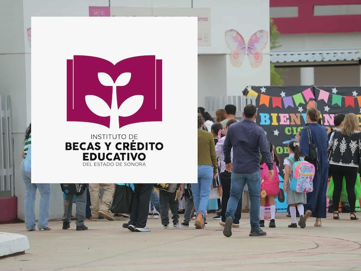 Tramitar la Beca Sonora de Oportunidades es gratuito: no se deje engañar por ‘gestores’ que cobran ilegalmente