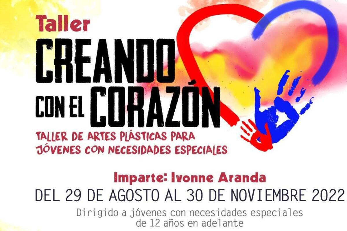 Ceart Tijuana abre inscripciones al taller ‘creando con el corazón’