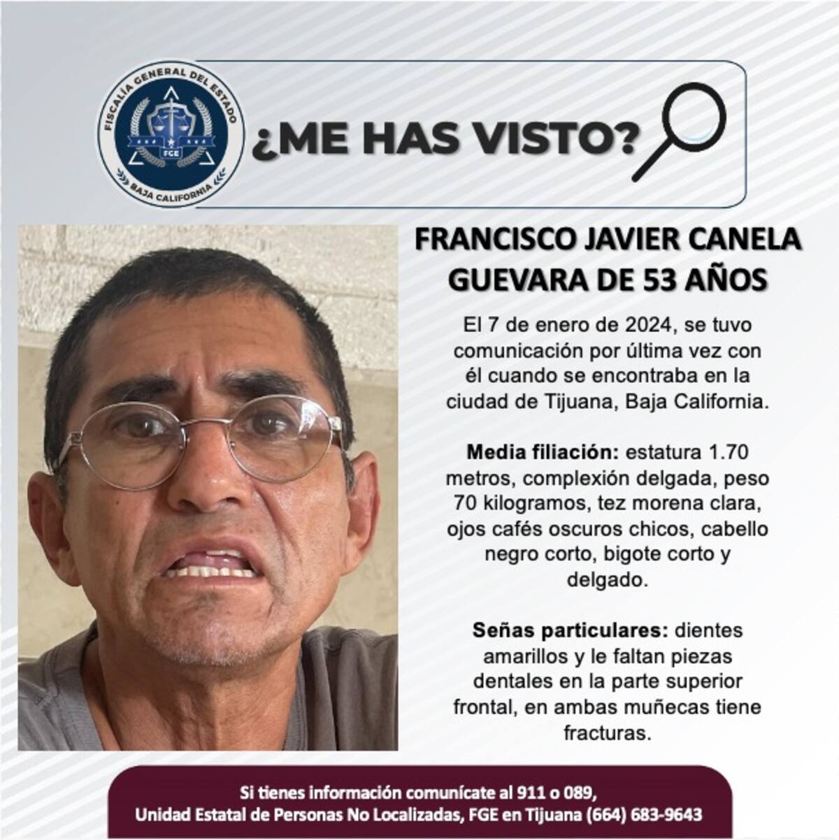 Francisco Javier Canela Guevara fue visto por última vez el 7 de enero de 2024.