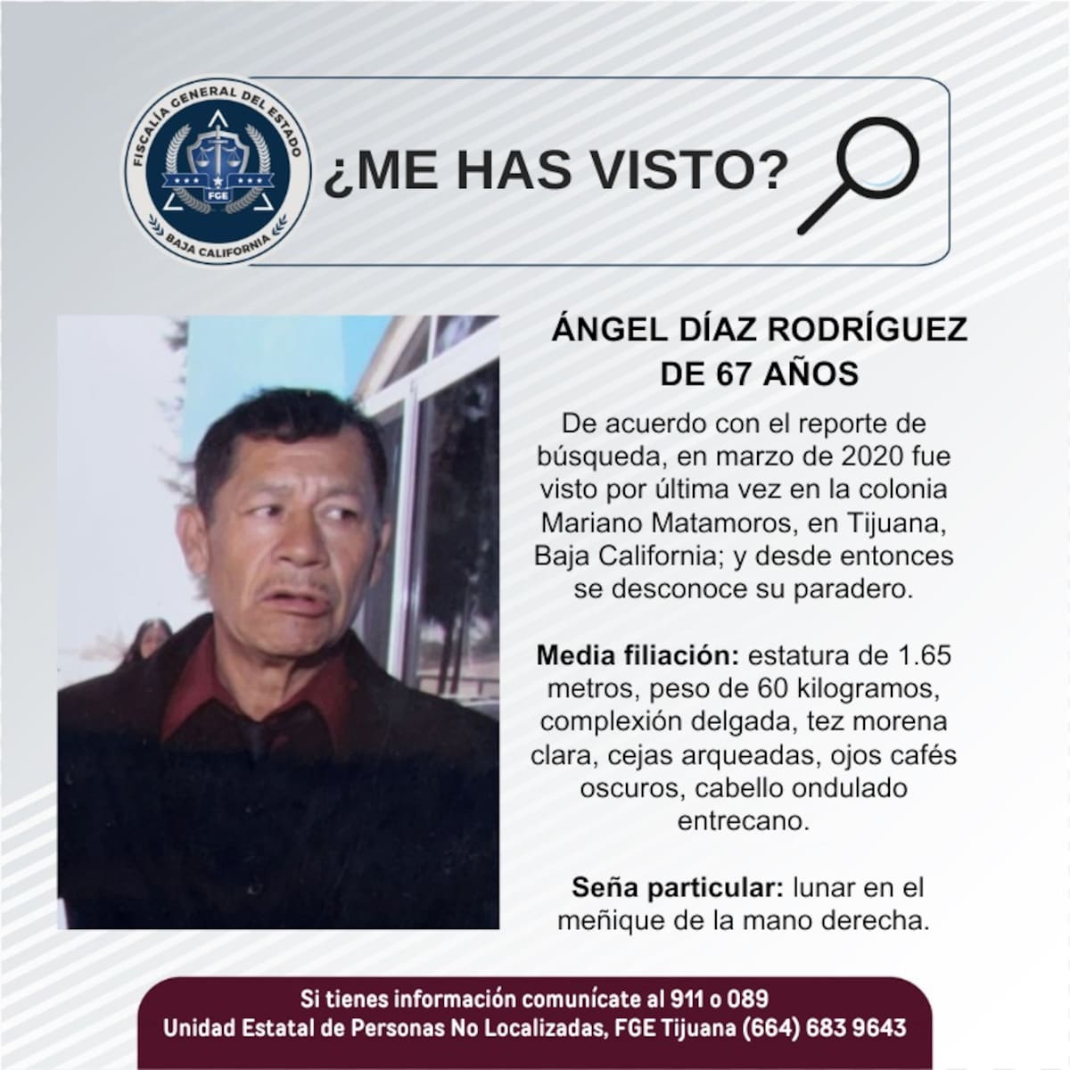 Fue visto por última vez en marzo de 2020.