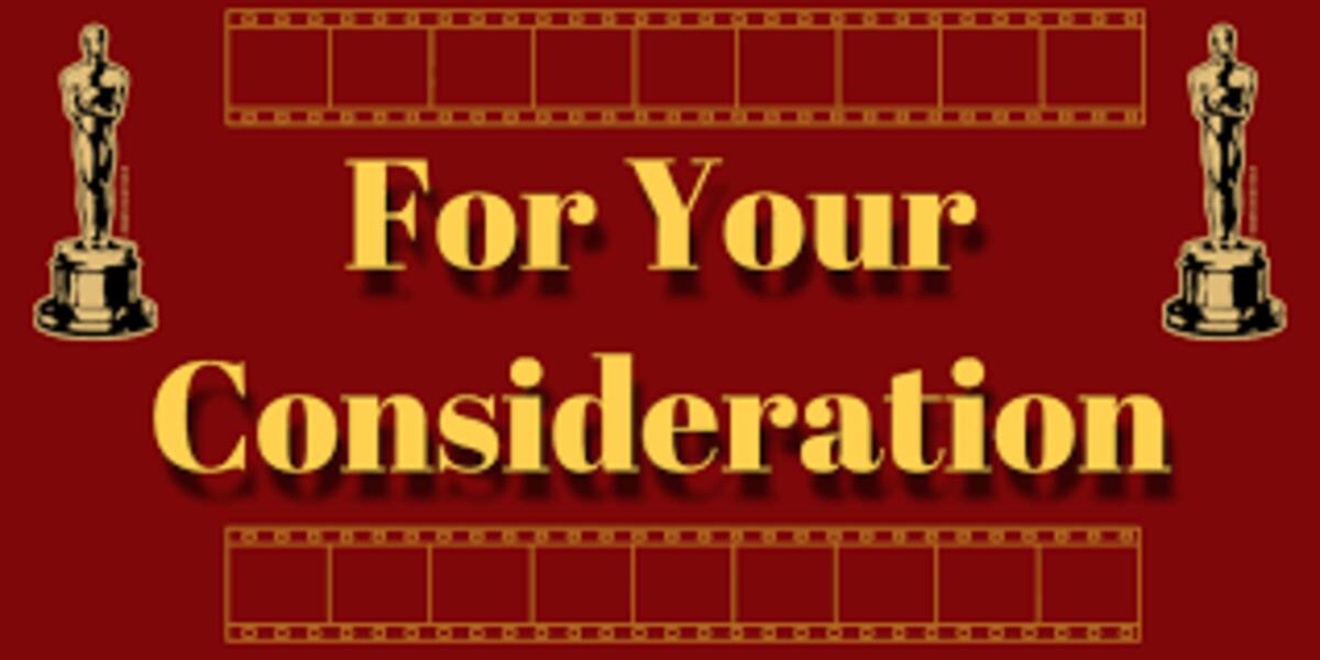 Oscar: For Your Consideration