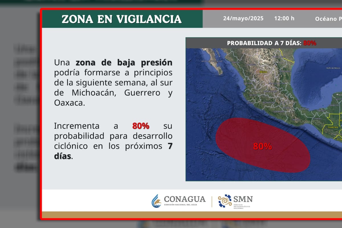 Zona de baja presión en el Océano Pacífico podría convertirse en ciclón tropical durante los próximos días, según observaciones y monitoreo del SMN y Conagua; estos son los estados donde podría impactar