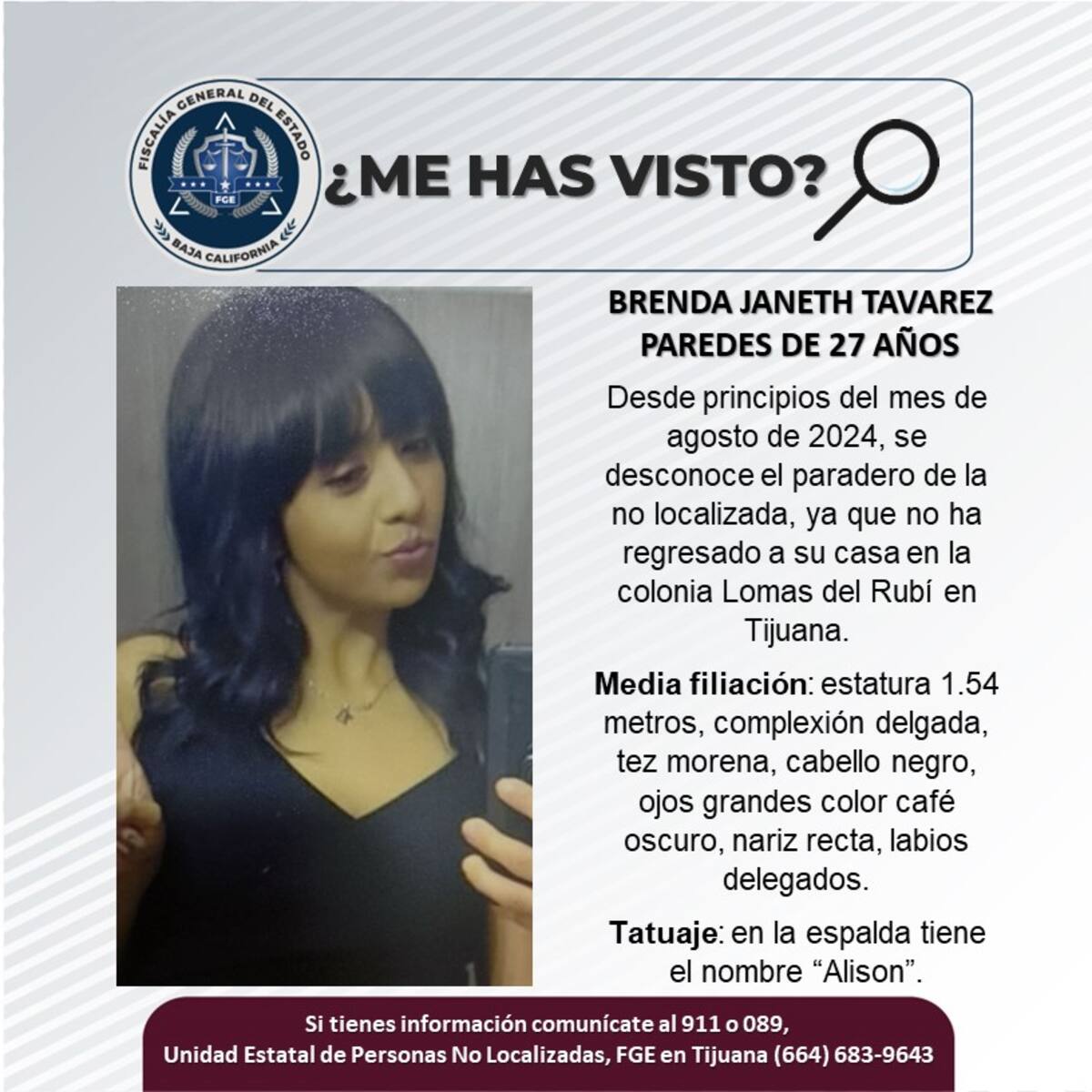 Brenda Janeth Tavarez Paredes fue vista por última vez a principios del mes de agosto.