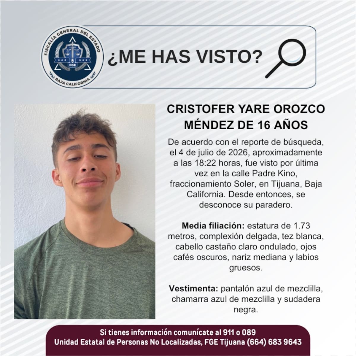 Fue visto por última vez el 4 de julio de 2026.