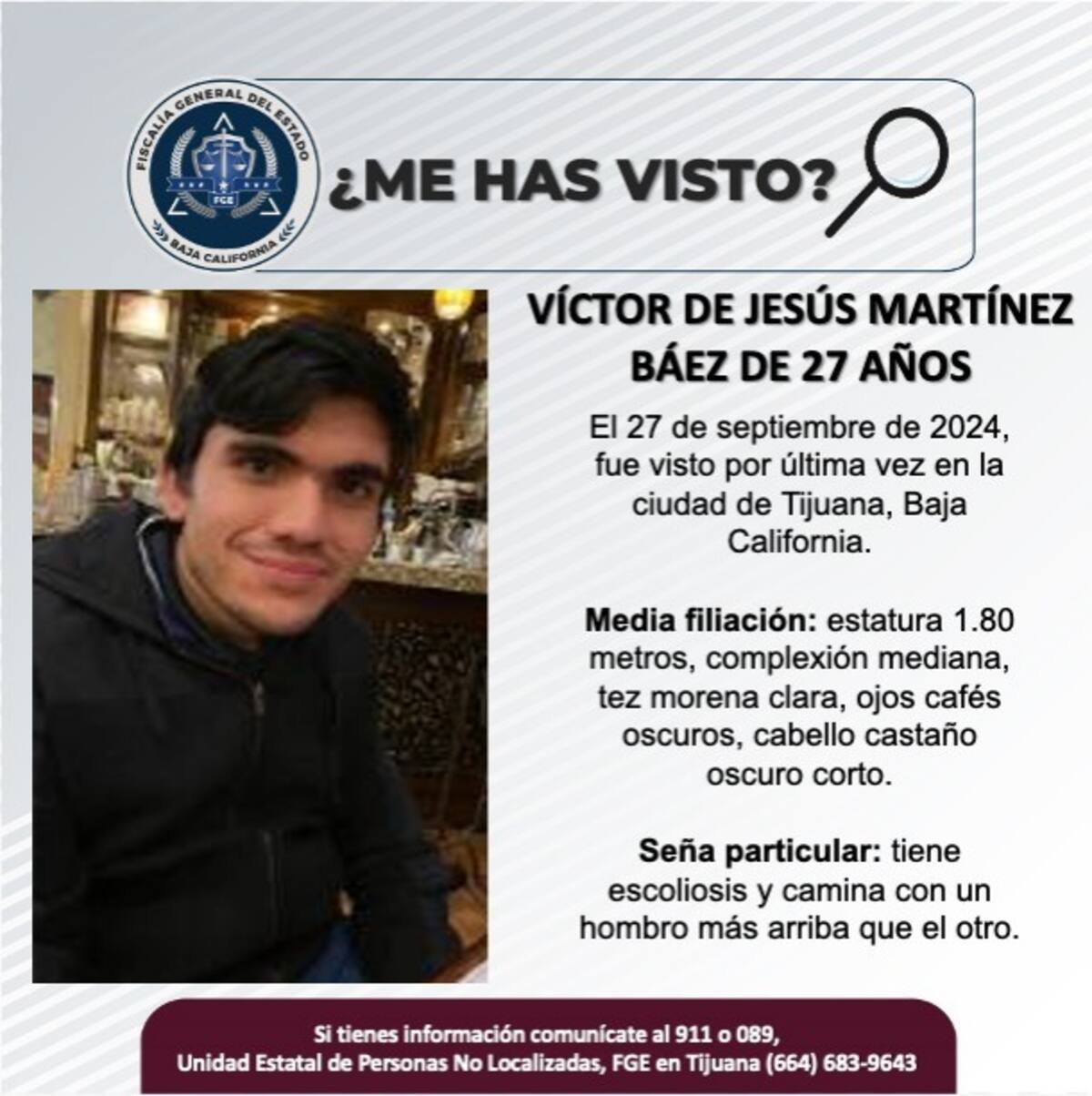 Víctor de Jesús fue visto por última vez el 27 de septiembre de 2024.