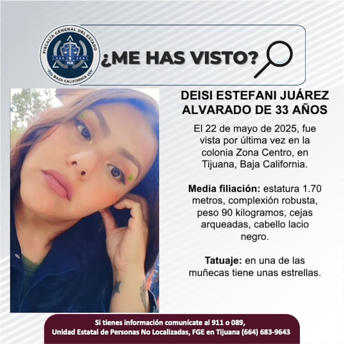 Deisi Estefani Juárez Alvarado fue vista por última vez el 22 de mayo de 2025.