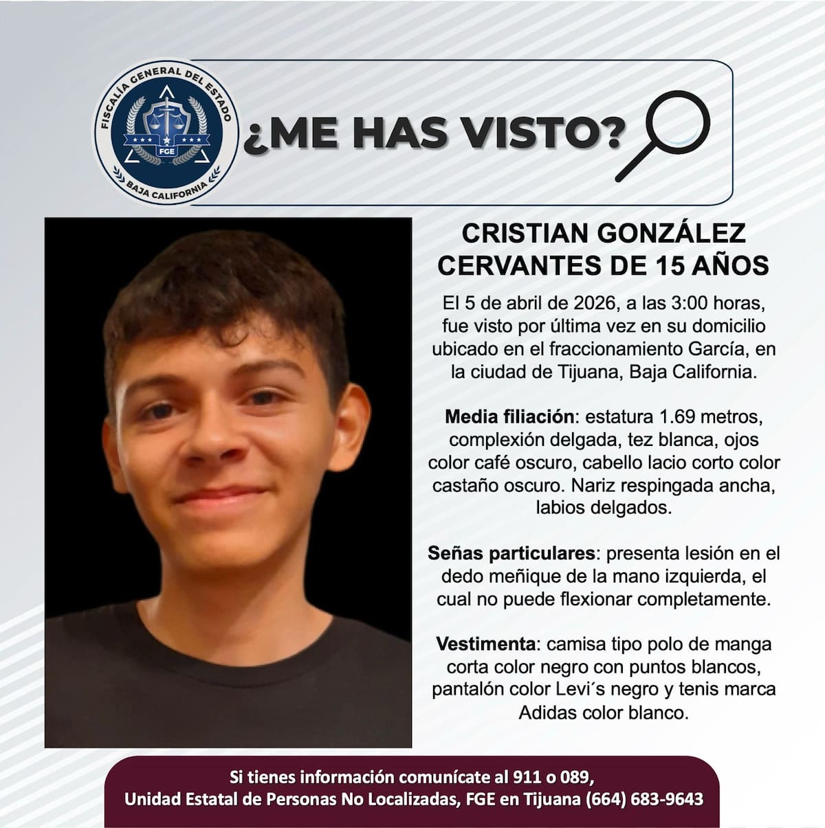 Fue visto por última vez el 5 de abril de 2026.