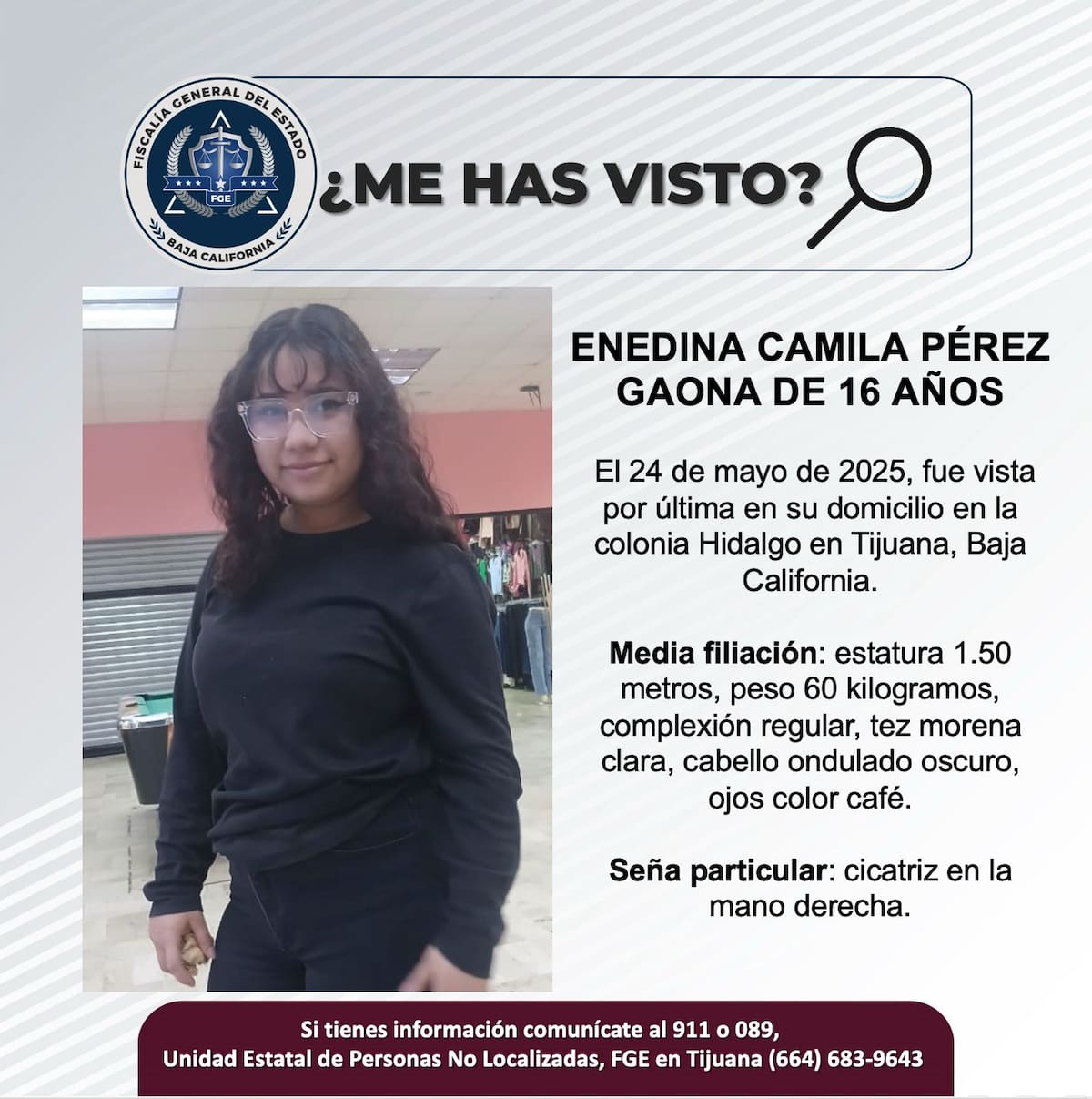 Enedina Camila Pérez Gaona fue vista por última vez el 24 de mayo de 2025.