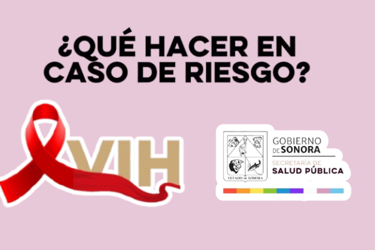 ¿Cómo saber si estoy en riesgo de adquirir VIH? Esto dice la Secretaria de Salud Sonora