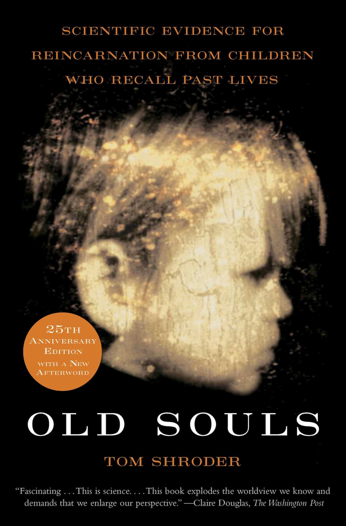 Old Souls – Tom Shroder.