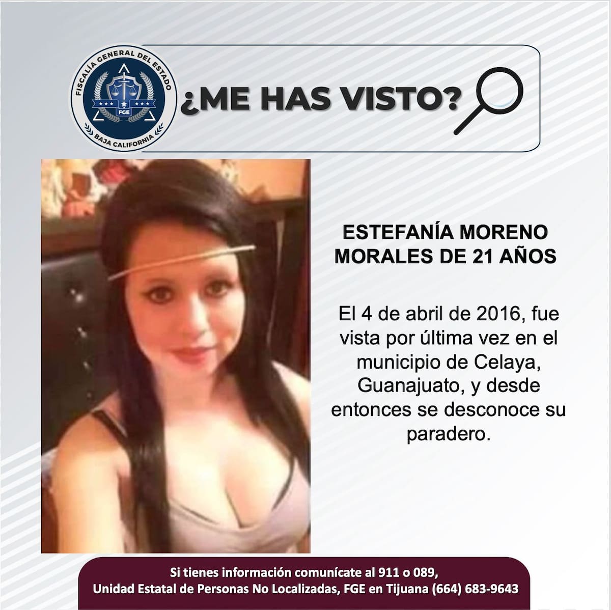 Fue vista por última vez el 4 de abril de 2016.