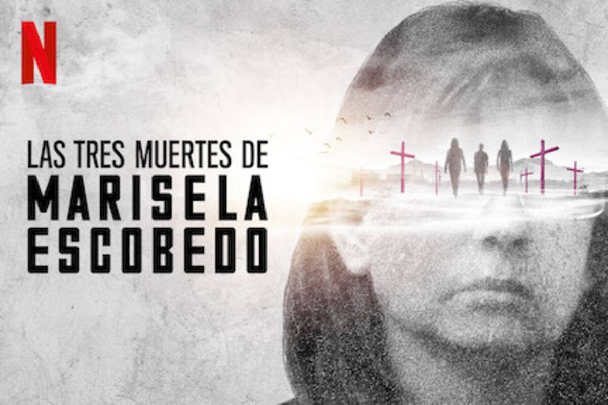 5 documentales de muertes que causaron indignación en México