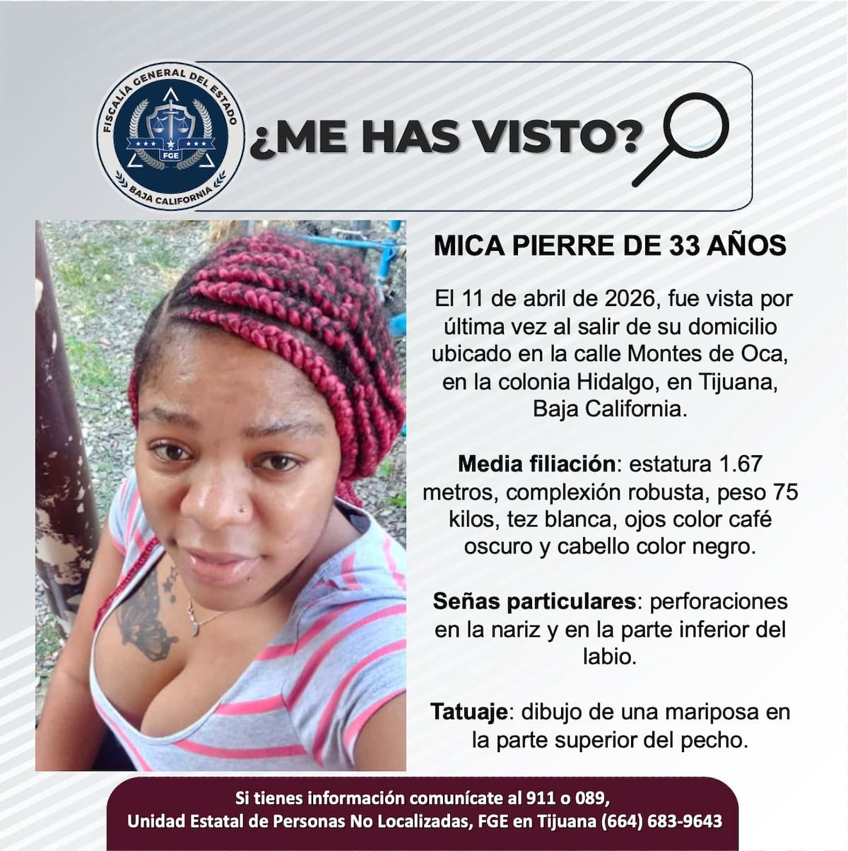 Fue vista por última vez el 11 de abril de 2026.