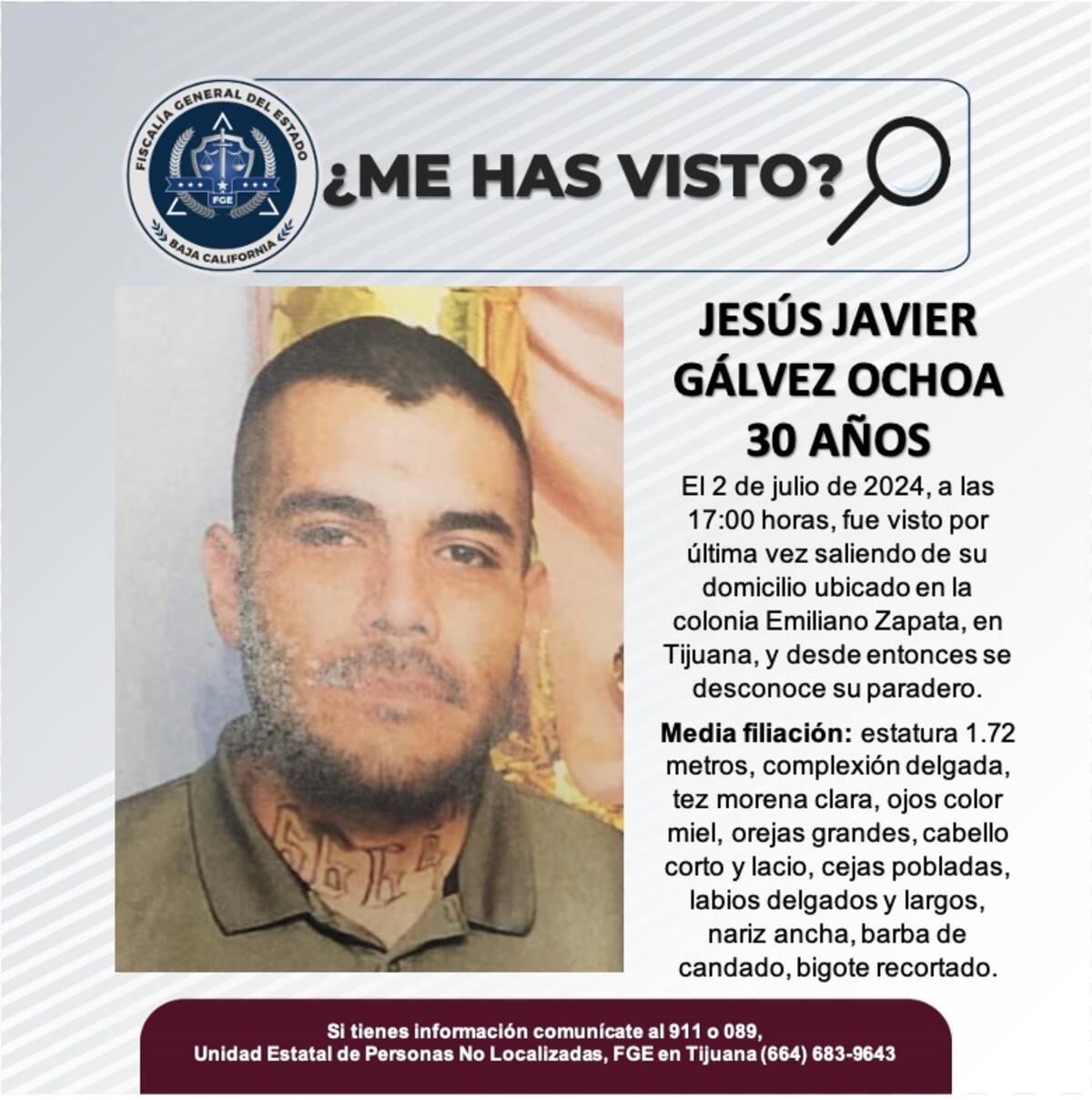 Jesús Javier Gálvez Ochoa fue visto por última vez el 2 de julio de 2024.
