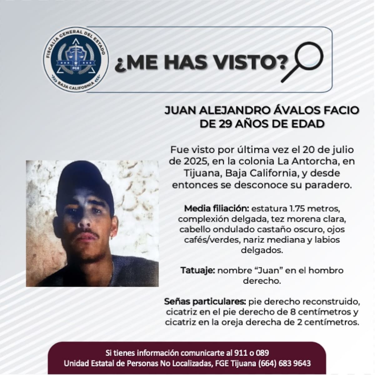 Fue visto por última vez el 20 de julio de 2025.