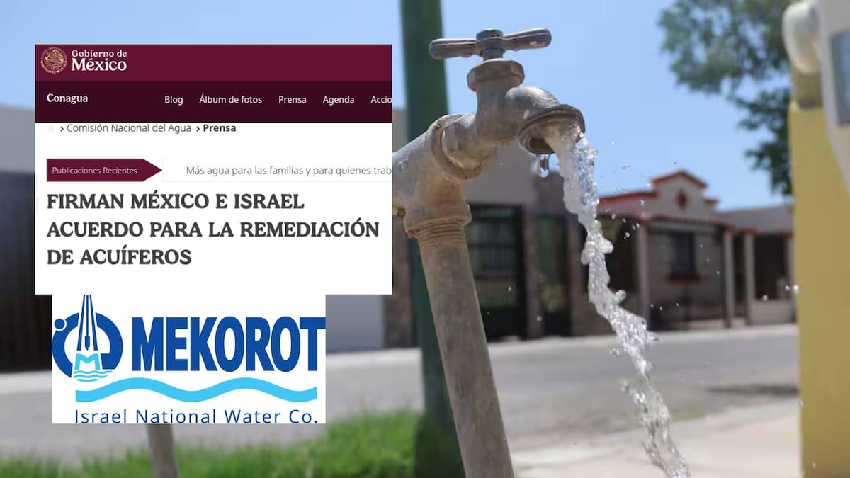 México e Israel firmaron acuerdo por el agua que prometía remediación y tecnología para “optimizar su uso”