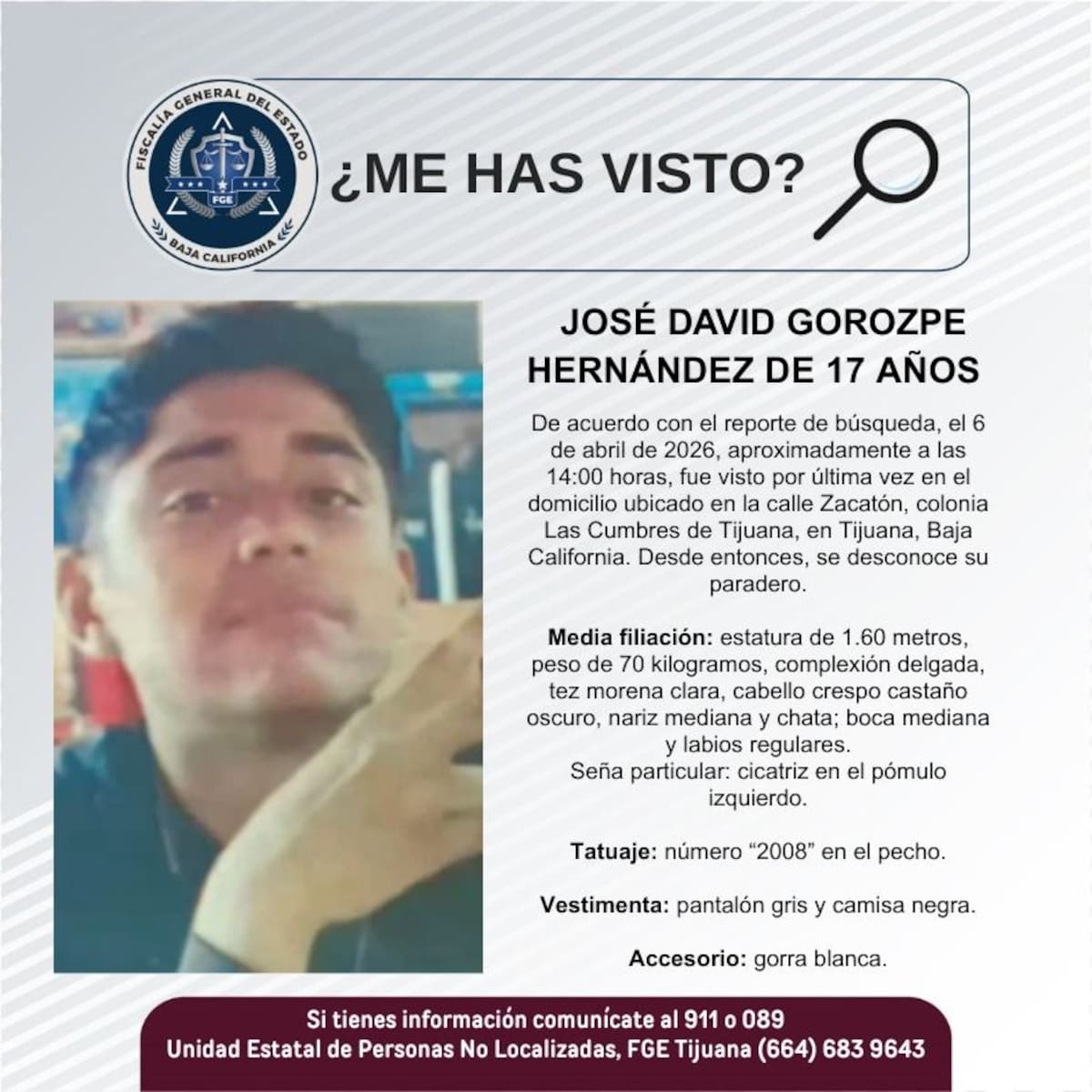 Fue visto por última vez el 6 de abril de 2026.