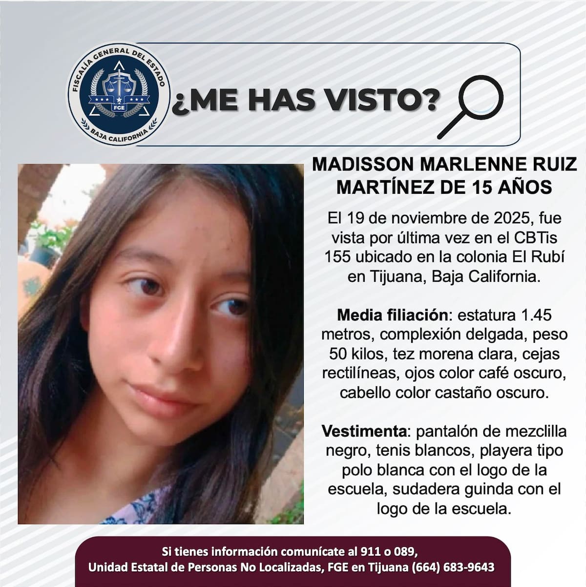 Fue vista por última vez el 19 de noviembre de 2025.