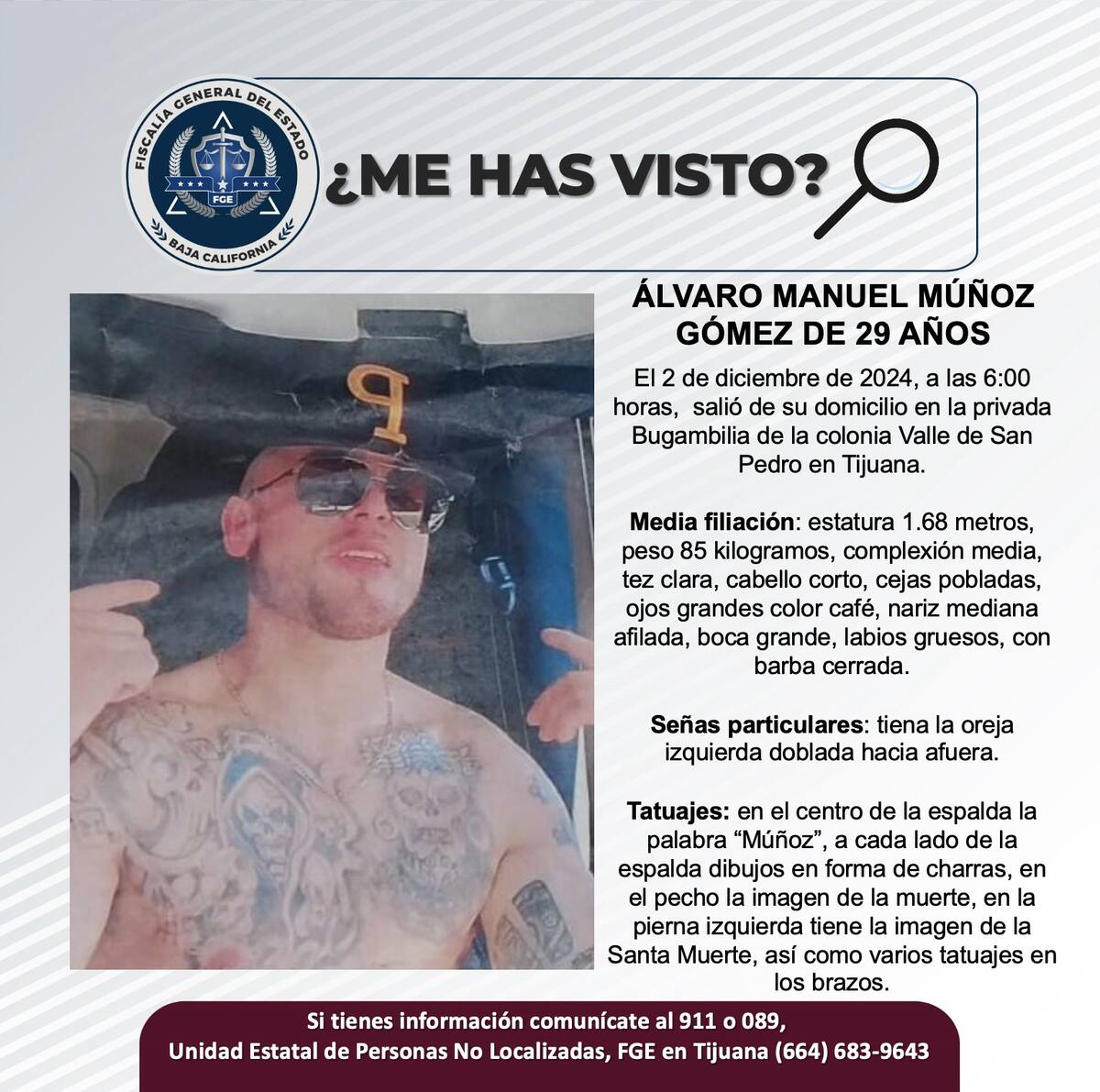 Álvaro Manuel Múñoz Gómez fue visto por última vez el 2 de diciembre del 2024.