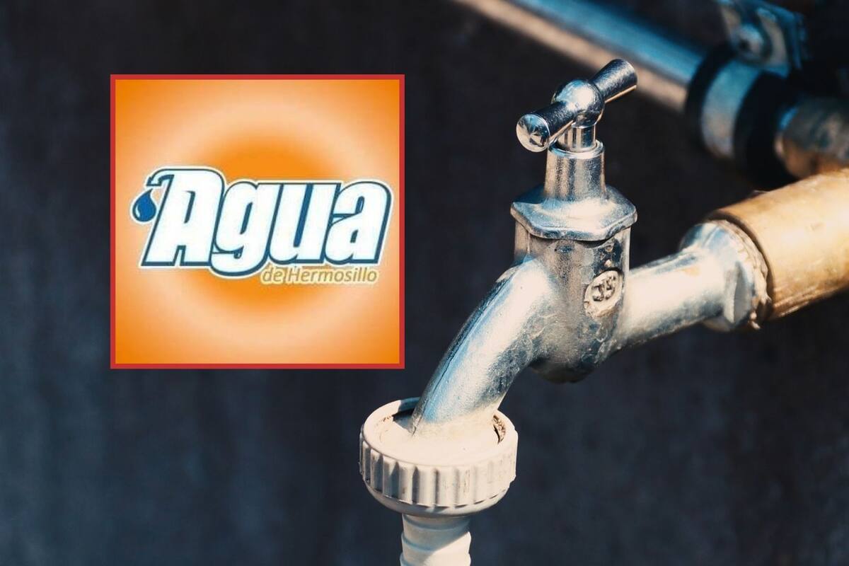 Estarán sin agua hoy varias colonias de Hermosillo ¿Cuáles son y cuándo regresaría el servicio?