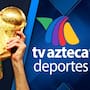 ¿Cuántos y cuáles partidos del Mundial 2026 transmitirá TV Azteca?