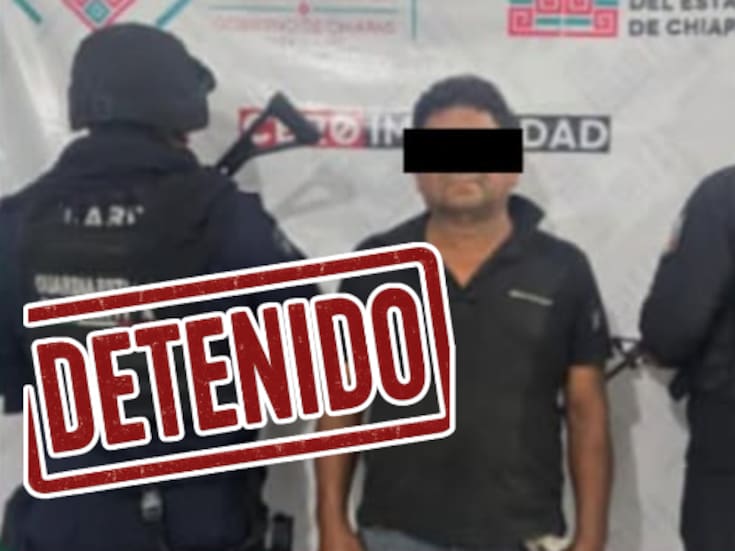 Cae en Oaxaca presunto agresor sexual de menor en Tonalá: era objetivo prioritario desde 2020