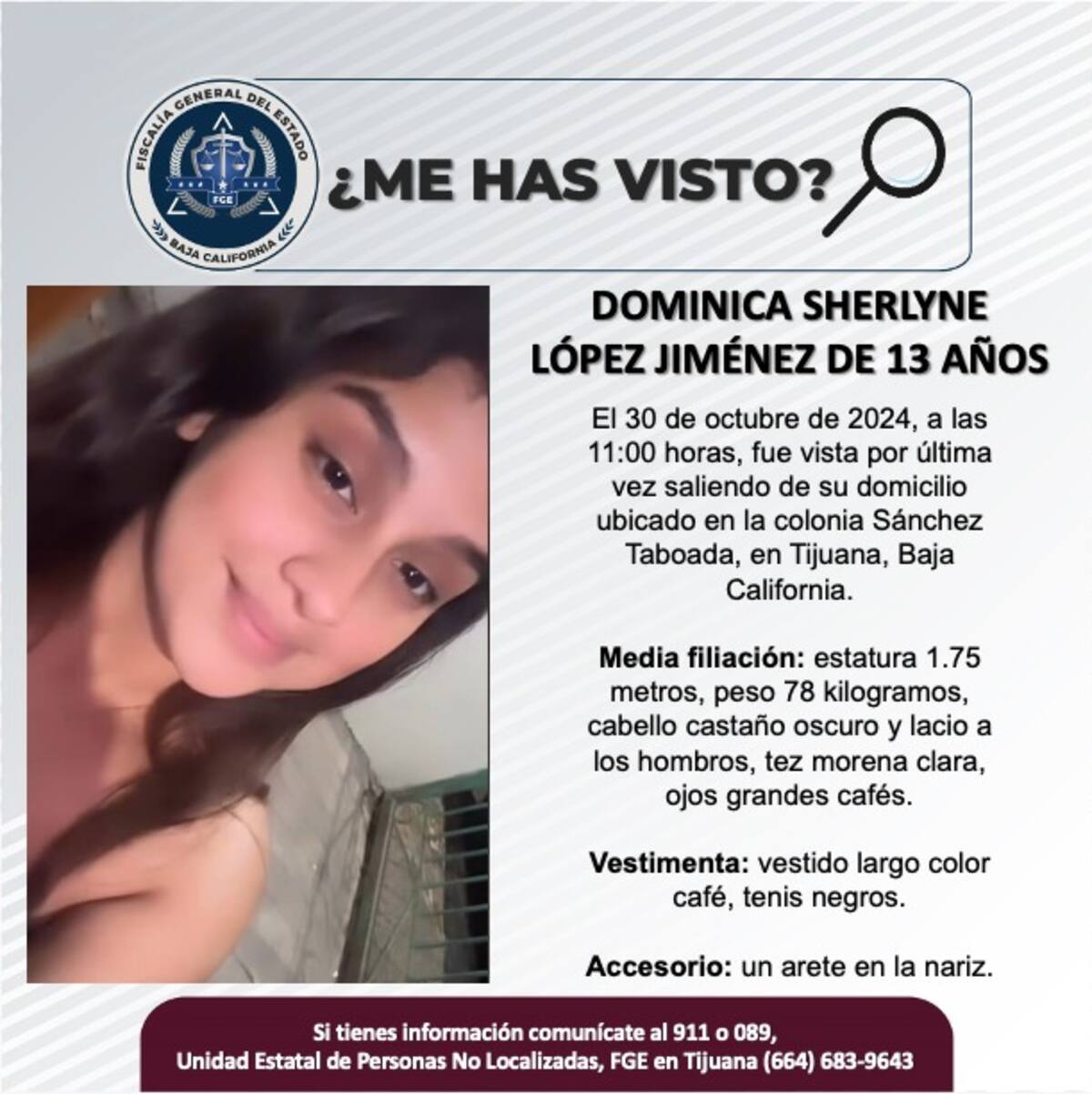 Dominica Sherlyne López Jiménez fue vista por última vez el 30 de octubre de 2024.