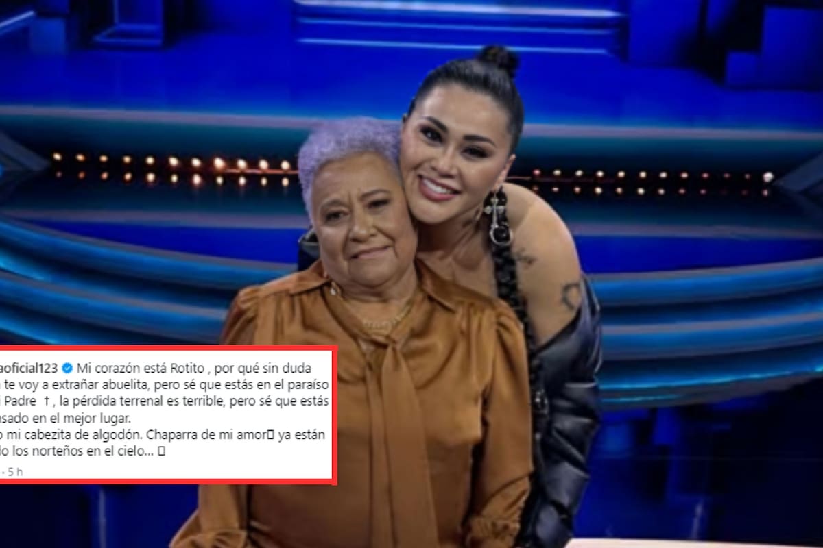Aracely Ordaz “Gomita” anuncia la muerte de su abuela con conmovedor mensaje