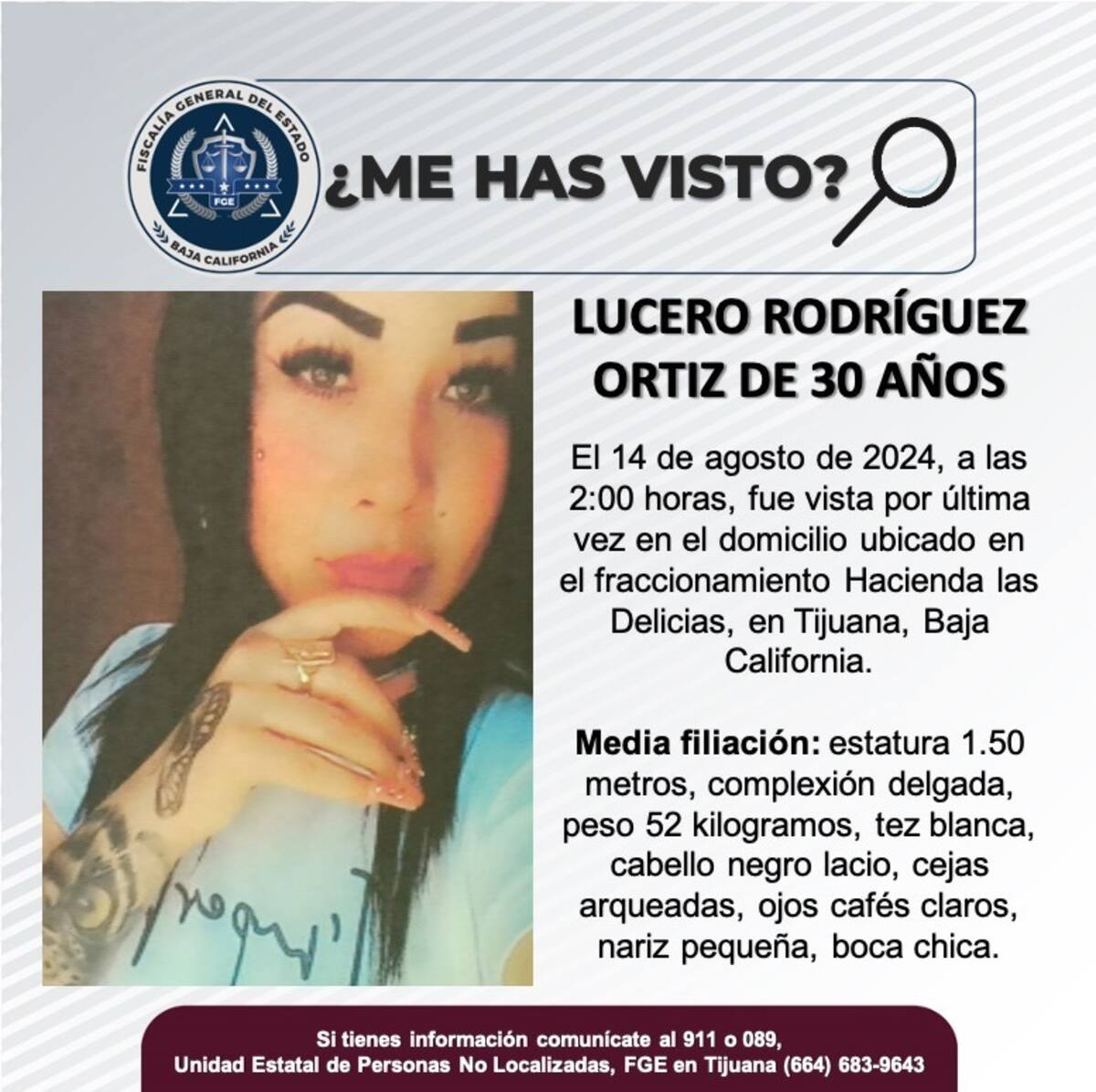 Lucero Rodríguez Ortiz fue vista por última vez el 14 de agosto de 2024.