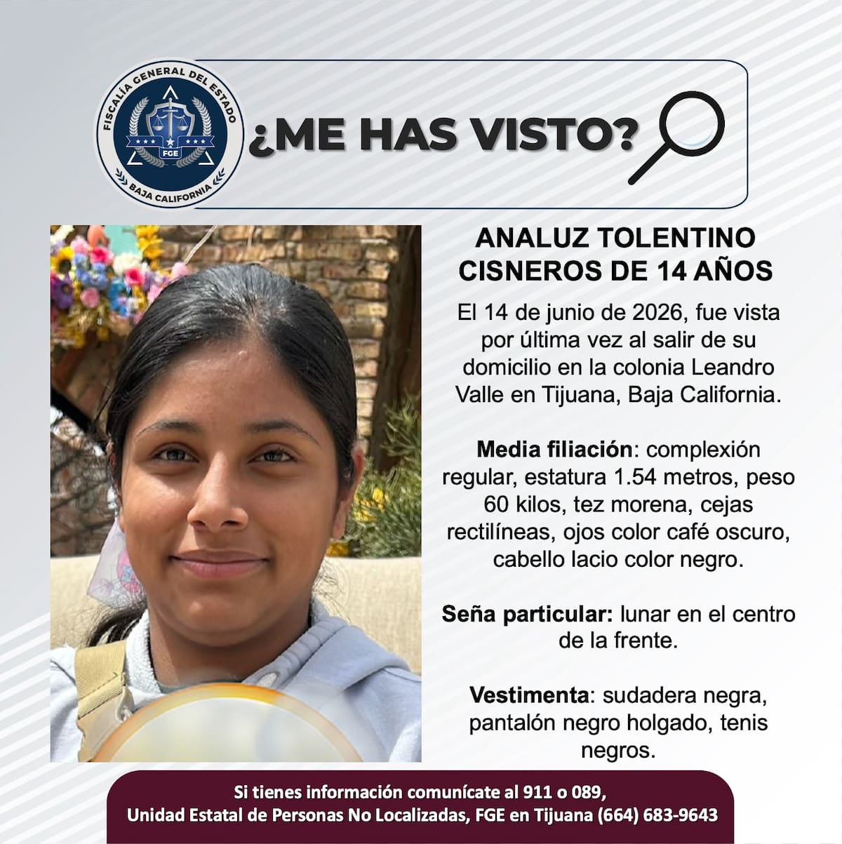 Fue vista por última vez el 14 de junio de 2026.