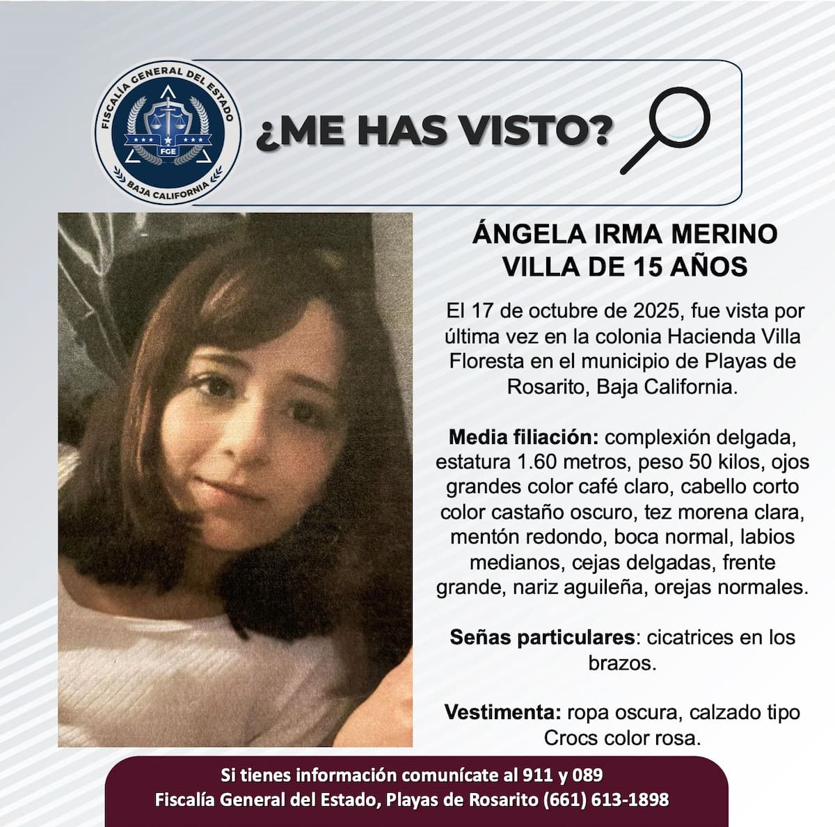 Fue vista por última vez el 17 de octubre de 2025.