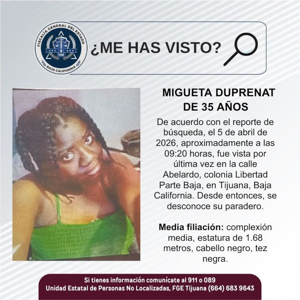 Fue vista por última vez el 5 de abril de 2026.