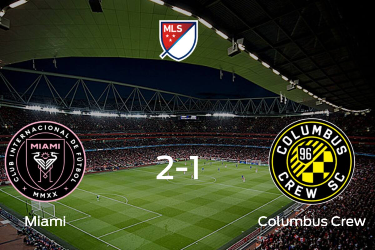 Triunfo 2-1 de Inter de Miami frente a Columbus Crew