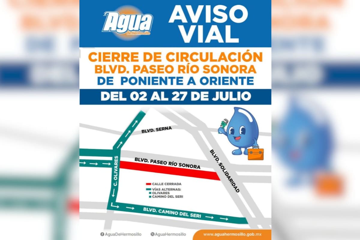 Agua de Hermosillo cerrará parcialmente el bulevar Río Sonora desde el 2 de julio por rehabilitación de colector sanitario